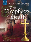 The Prophecy of Death - ISIS Audiobook edition