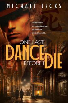 One Last Dance Before I Die